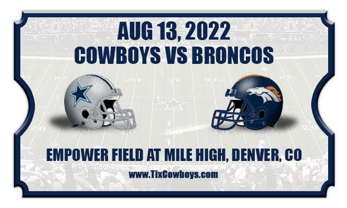 2022 Cowboys Vs Broncos