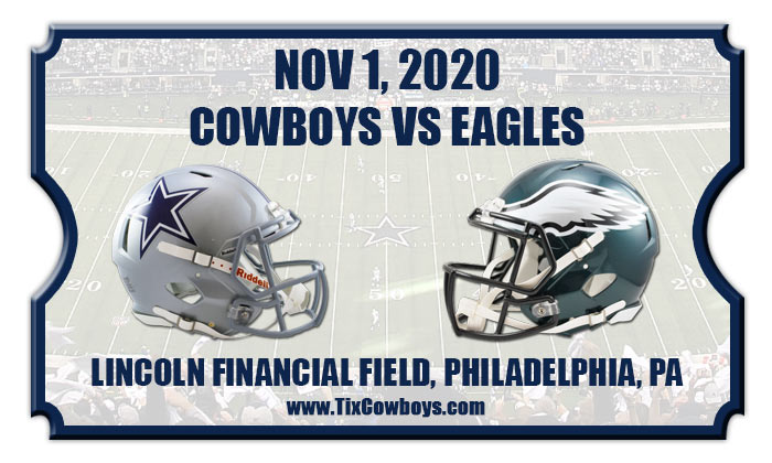 Dallas Cowboys vs Philadelphia Eagles Football Tickets | 11/01/20