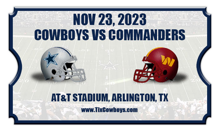Dallas Cowboys vs Washington Commanders Football Tickets  11/23/23